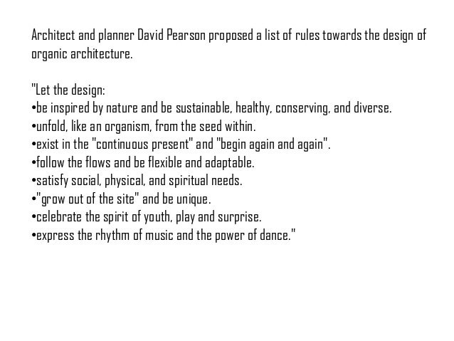 Architecture Design Philosophy organic architecture Architecture Design Philosophy organic architecture