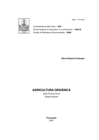 ISSN – 1414-4530
Universidade de São Paulo – USP
Escola Superior de Agricultura “Luiz de Queiroz” – ESALQ
Divisão de Bibli...