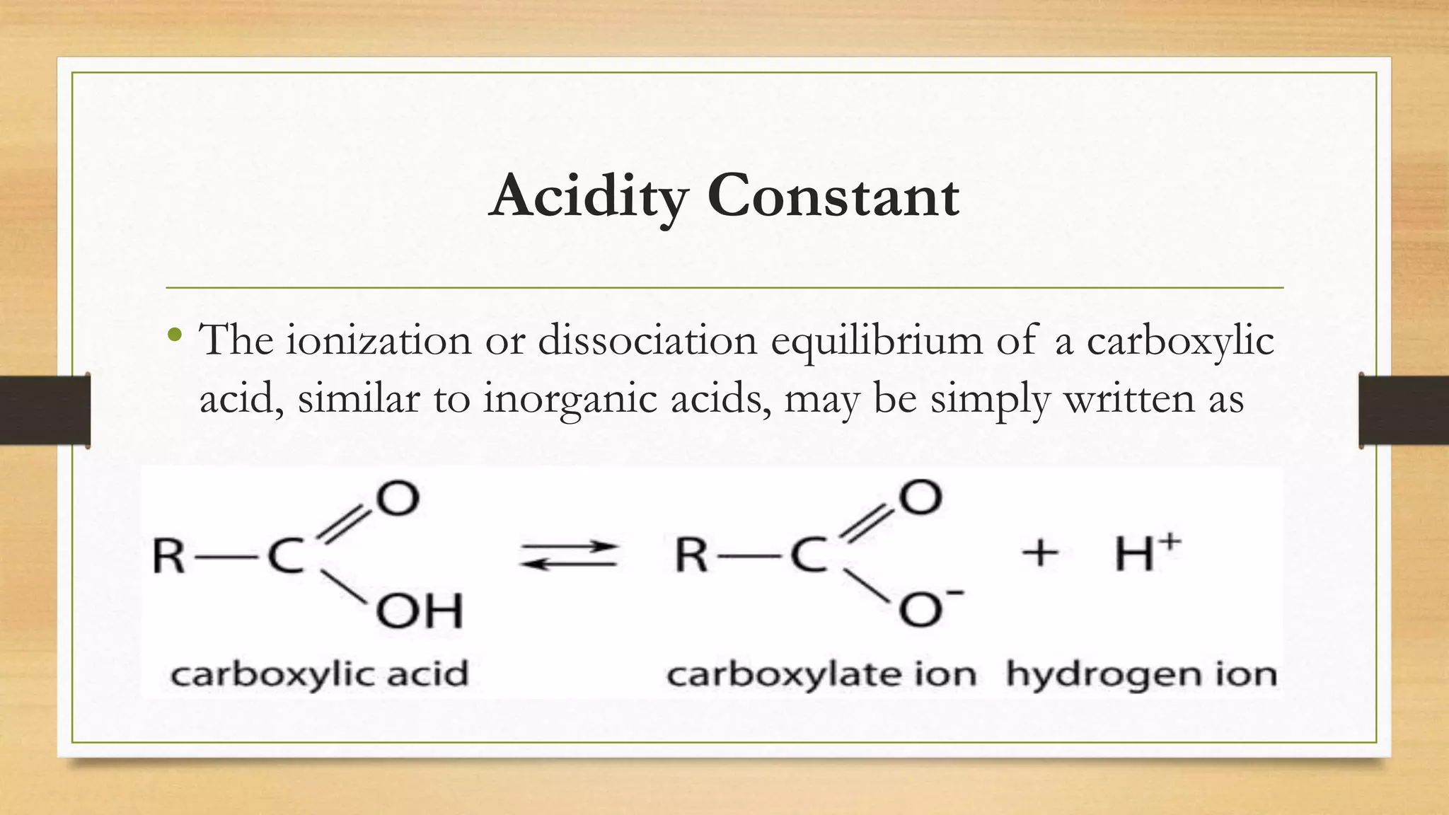 Acidity of Carboxylic Acid | PPTX