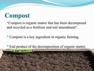 Organic compost. | PPTX