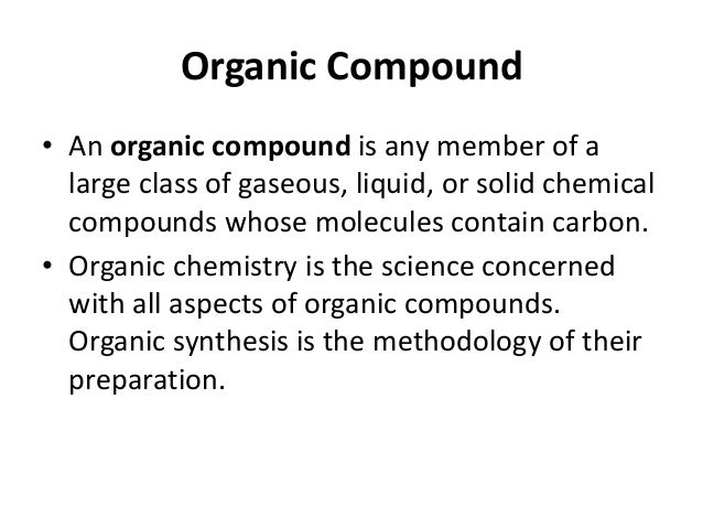 what are organic compounds