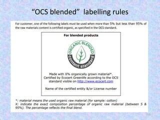“OCS blended” labelling rules
115
 