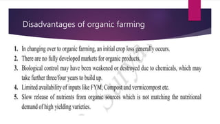 Disadvantages of organic farming
 