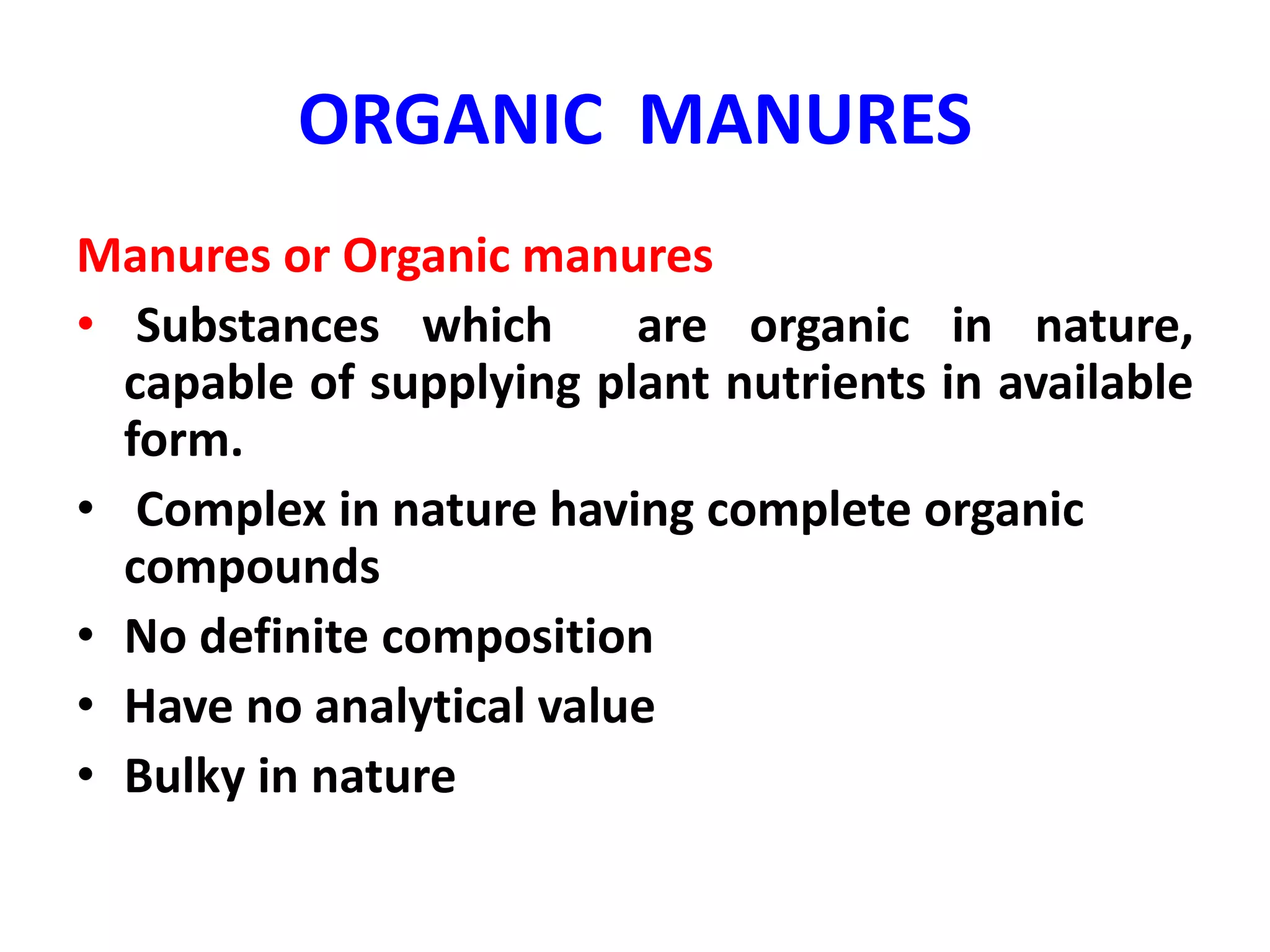 ORGANIC FARMING : COMMON ORGANIC MANURES SMG | PPTX