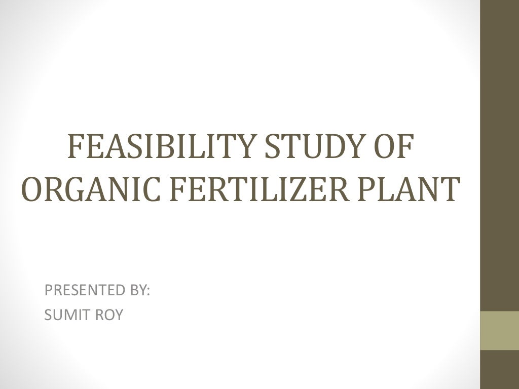 Organic fertilizer plant business proposal