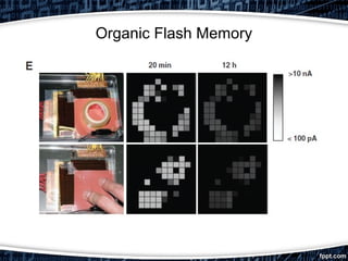 Organic Flash Memory
 