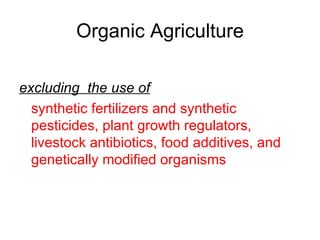 Organic food: What is and Why