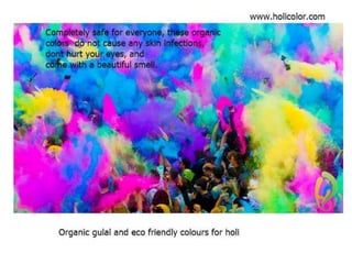 Organic herbal eco friendly holi colours