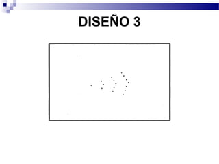 DISEÑO 3
 