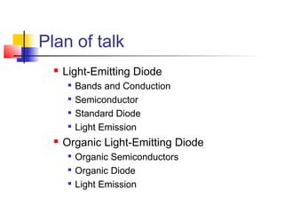 Organic light emitting diodes | PPT