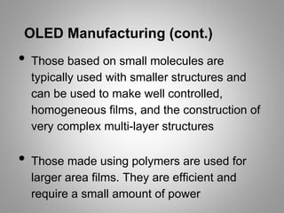 Organic Light Emitting Diodes Davey and Walker.pptx