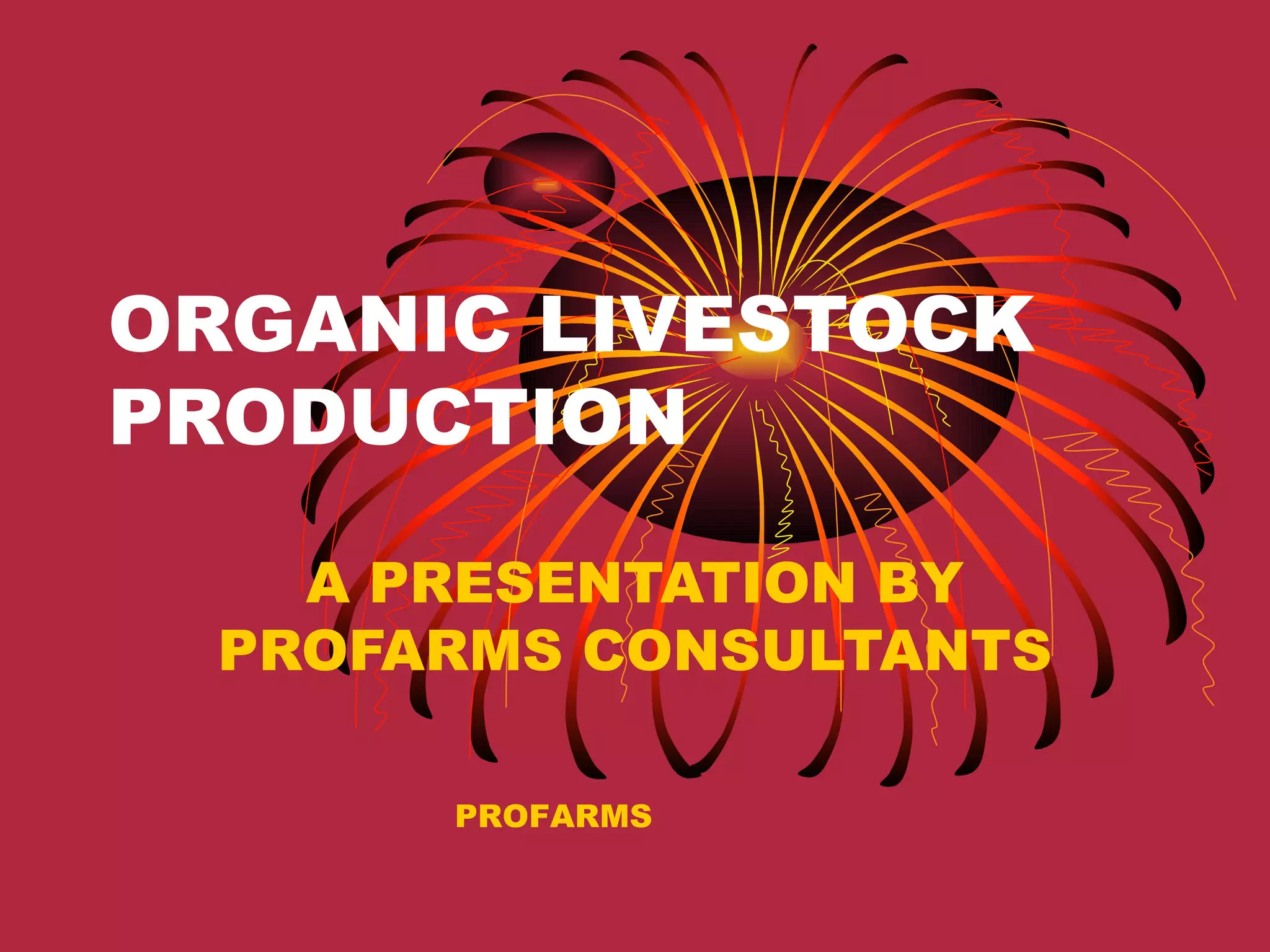 Organic Livestock Production | PPT