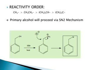  REACTIVITY ORDER: 
CH3- > CH3CH2- > (CH3)2CH- > (CH3)3C- 
 Primary alcohol will proceed via SN2 Mechanism 
 