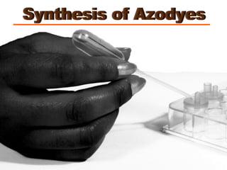 Synthesis of Azodyes 