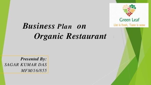  Organic  restaurant  business plan 