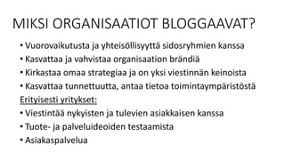 Organisaatioblogit - Miksi kannattaa blogata?