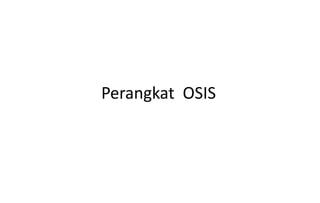 Perangkat OSIS
 