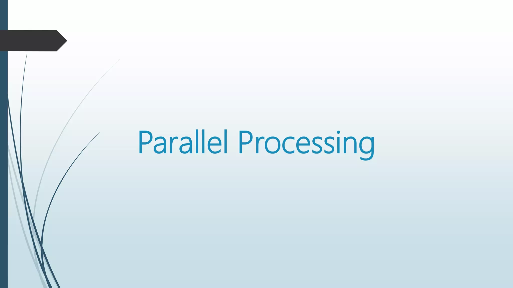 Parallel Processing | PPT