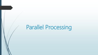 Parallel Processing | PPT