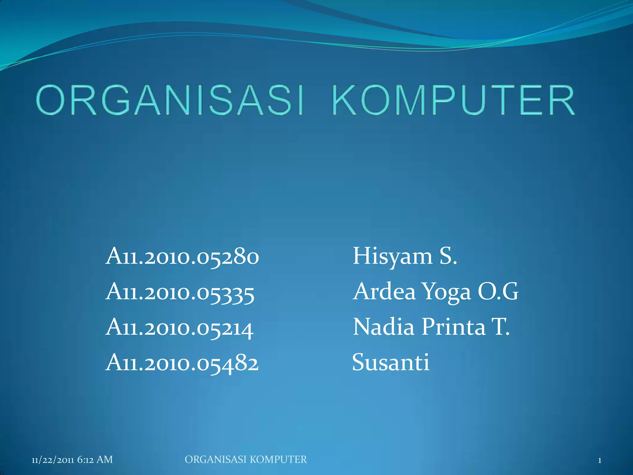 Organisasi komputer (1) | PPTX