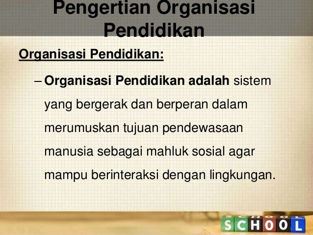 Organisasi Komunikasi Pendidikan