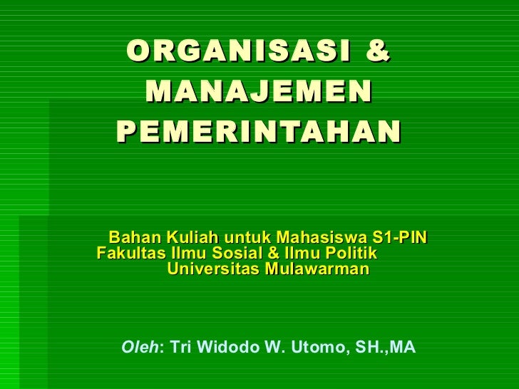Contoh Makalah Organisasi Dan Manajemen Pemerintahan