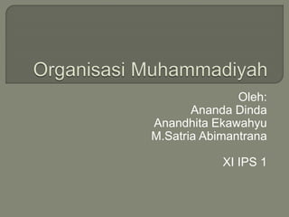 Oleh:
Ananda Dinda
Anandhita Ekawahyu
M.Satria Abimantrana
XI IPS 1
 