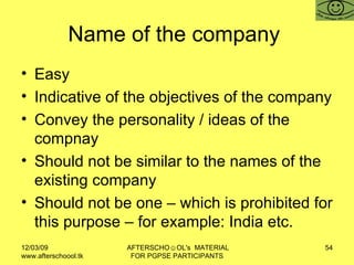 Name of the company  <ul><li>Easy </li></ul><ul><li>Indicative of the objectives of the company </li></ul><ul><li>Convey t...