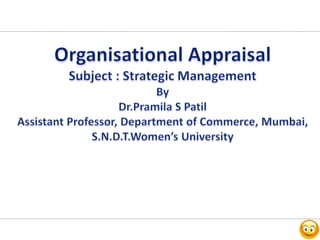 Organisational appraisal dr pramila patil