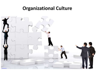 Organizational Culture




http://globtrades.com
 