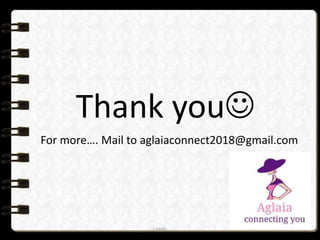 Thank you
Lintels
For more…. Mail to aglaiaconnect2018@gmail.com
 