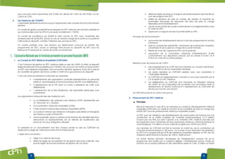 www.www.cphweb.info
22 23
pour une part moins importante) (art. R 4021-20, décret 2011-2013 du 30/12/2011 et art.
L.245-6 du CSP).
3.
L'assemblée générale se prononce pour l'approbation des comptes et le fonctionnement
général.
Un conseil de gestion qui répartit les enveloppes du DPC entre les neuf sections paritaires et
qui contractualise avec les OPCA (une seule actuellement, l’ANFH).
Un conseil de surveillance qui établit le bilan annuel du DPC pour l’ensemble des
professionnels de santé (PS), donne un avis au ministre chargé de la santé sur la qualité et
Un comité paritaire avec des sections qui déterminent chacune les forfaits des
programmes de DPC, assure un pilotage infra-annuel du dispositif de DPC pour les
E. L’AssociationNationalepourlaFormationpermanentedupersonnelHospitalier(ANFH)
1.
C’est l’instance de gestion du DPC médical créée au sein de l’ANFH. En effet, le dispositif
du DPC des médecins hospitaliers. Une convention tripartite, signée le 18 juin 2012, prévoit
C’est une instance paritaire et nationale qui rassemble :
4 représentants des organisations syndicales représentatives du personnel
médical, odontologique et pharmaceutique des EPS (voix délibérative) ;
4 représentants de la FHF (dont au moins 3 présidents de CME) (voix
délibérative) ;
1 représentant de la FSM (Fédération des Spécialités Médicales) (voix
consultative).
Les organisations intersyndicales des médecins sont :
La Confédération des praticiens des Hôpitaux (CPH) (représentée par
JC. Penochet, et J. Trevidic).
La Coordination médicale hospitalière (CMH).
L’Inter-syndicat national des praticiens hospitaliers (INPH).
Le Syndicat national des médecins chirurgiens spécialistes et biologistes
des hôpitaux publics (SNAM-HP).
Avenir Hospitalier, après sa création et les résultats des dernières élections
Un président et un vice-président sont élus chaque année au sein du CDPCMH en
respectant la règle de l’alternance entre FHF et intersyndicats.
L’objet de la convention :
veiller à la collecte des fonds ;
que les règles de bonnes pratiques de gestion de ces fonds ;
suivi des programmes DPC ;
éventuelles demandes de réexamen des refus de prise en charge
déposées par les établissements ;
assurer toute activité de conseil conformément à la réglementation dans
le cadre du DPC ;
approuver un rapport annuel d’activité relatif au DPC.
Principes de fonctionnement :
autonomie des établissements dans le choix des programmes et actions
universitaire et de la prise en charge de la santé mentale ;
liberté de choix de l’organisme DPC par le praticien ;
association de la Commission médicale d’établissement (CME)
conformément aux dispositions prévues par les articles R 6144-1 et R
6144-2 du code de la santé publique.
Relations avec les instances de l’ANFH :
Deux représentants du CDPCMH sont membres du Conseil d’administra-
tion de l’ANFH et de son Assemblée Générale.
Les autres membres du CDPCMH assistent avec voix consultative à
l’Assemblée Générale.
Le CDPCMH est obligatoirement consulté sur tout point examiné par le
CA et relatif au DPC médical.
Les délibérations du CDPCMH sont transmises au Président national
de l’ANFH. En cas d’opposition de ce dernier une commission mixte (2
représentants du Bureau National et 2 représentants du CDPCMH) est
réunie pour trouver une solution.
Le CDPCMH se réunit au moins 4 fois par an.
2. Financement du DPC médical
Principes
Réunis le mercredi 27 mars 2013, les membres du conseil du développement médical
hospitalier (CDPCMH) ont validé le montant et les modalités de prise en charge des
forfaits DPC pour les professionnels médicaux hospitaliers publics.
contribution sur le chiffre d’affaires de l’industrie pharmaceutique (17,2 millions
d’euros pour les EPS) qui vient s’ajouter à la cotisation DPC médical assumée par
les employeurs pour l’ensemble de leurs personnels médicaux, pharmaceutiques et
odontologiques. (14 millions d’euros collectés et gérés par l’ANFH pour 2013).
l’industrie pharmaceutique à 750 euros : sur la base d’une estimation de réalisation
en 2013 d’un programme par 50 % des médecins hospitaliers éligibles, le DPC de ces
Ce forfait viendra abonder l’enveloppe de l’établissement chaque fois qu’un
programme sera réalisé par un médecin éligible. L’établissement pourra choisir, en
fonction de sa propre politique et des orientations prises en CME, d’utiliser ce forfait
 
