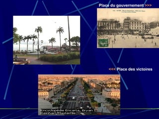 <<< Place des victoires
Place du gouvernement >>>
 