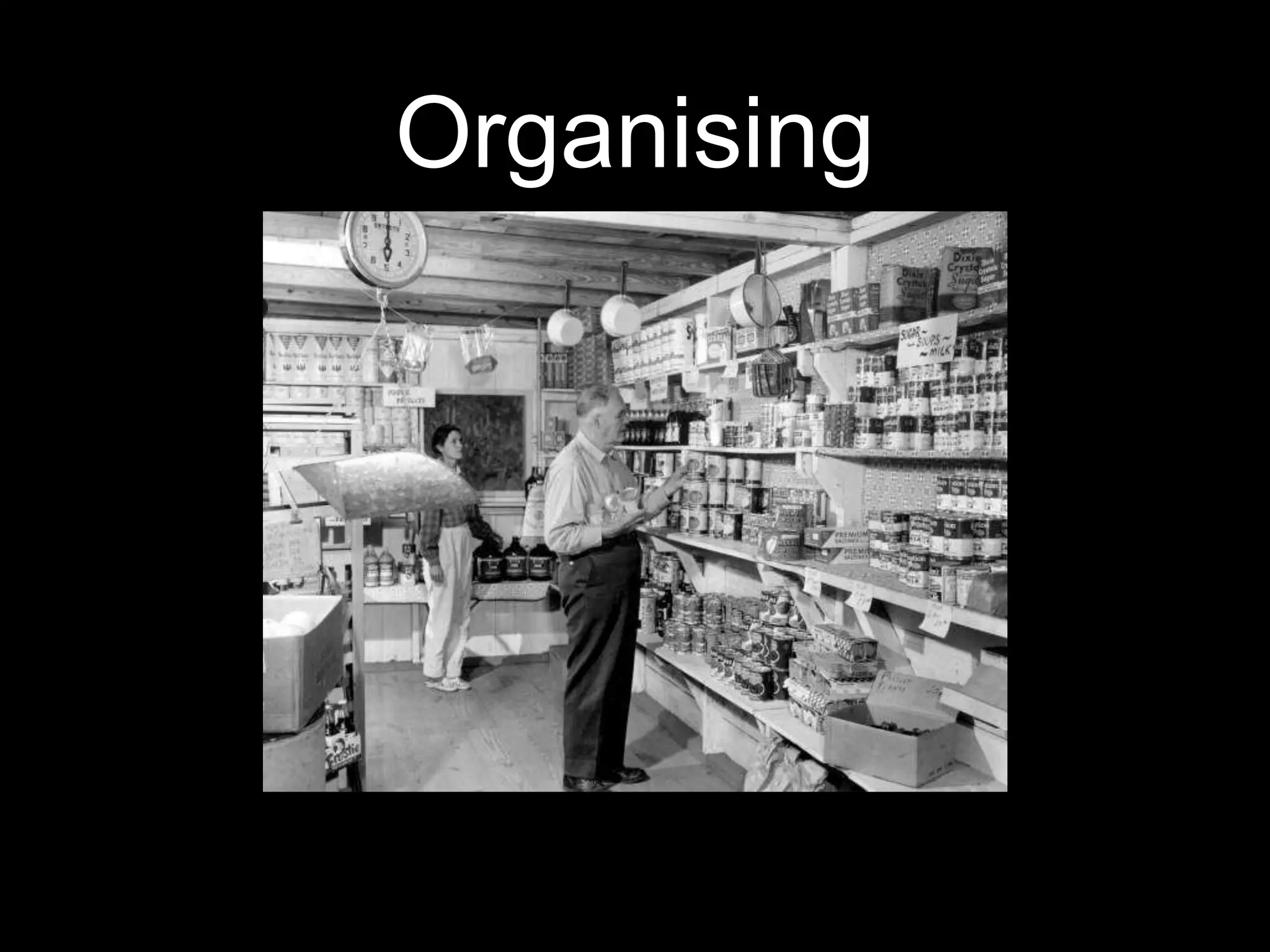 Organising
