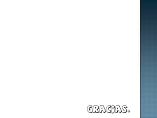 Gracias. 