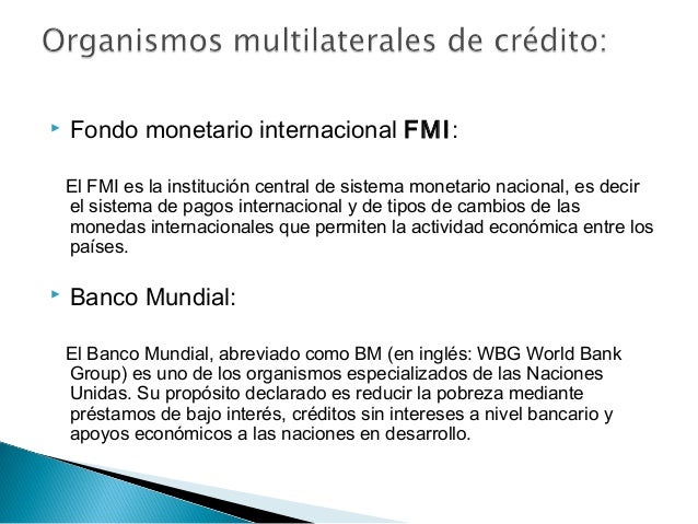 desventajas de los prestamos de la banca multilateral