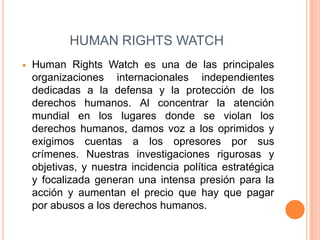 Organismos que velan por el respeto a los | PPSX