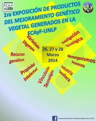facebook/ExposiciónVariedadesVegetalesde la UNLP
 