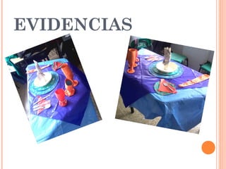 EVIDENCIAS
 