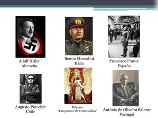 Benito Mussolini
 Adolf Hitler                                       Francisco Franco
                            Italia
 ...