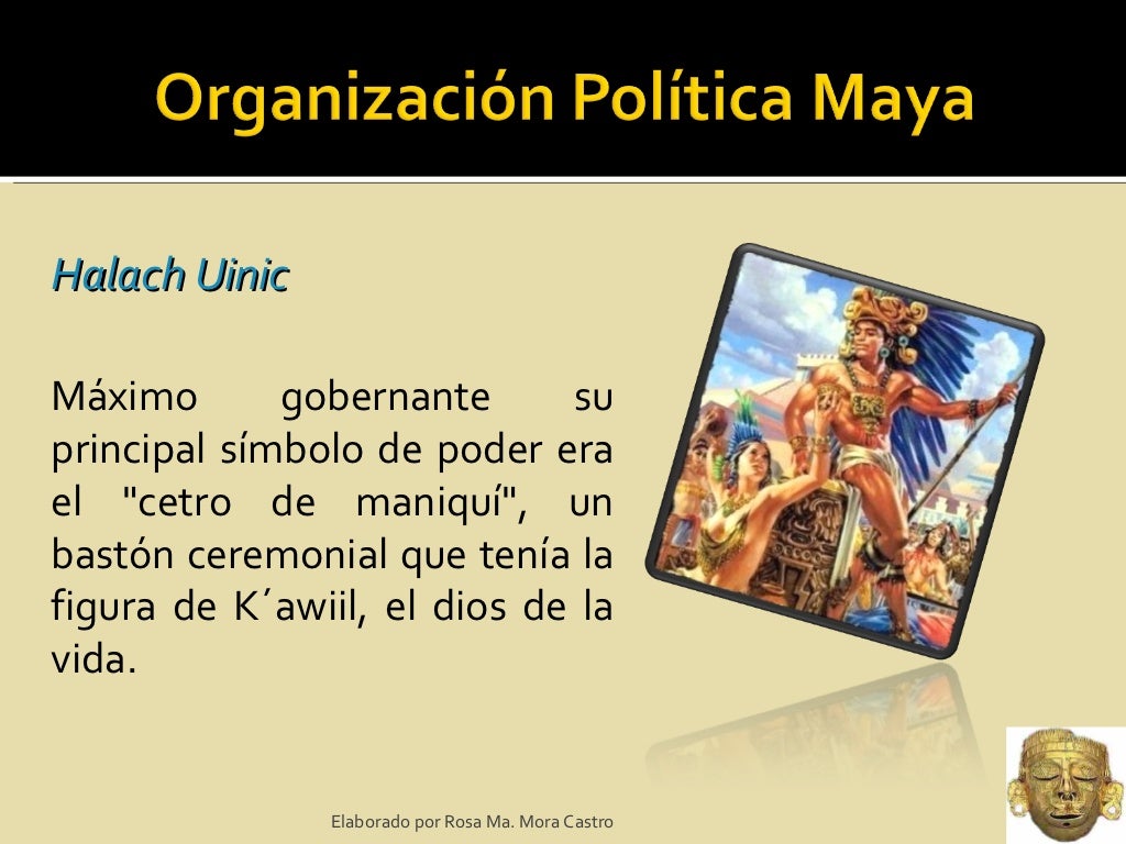 Organización política maya Organización política maya