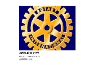 JUNTA DIRE CTIVA ,[object Object],[object Object]