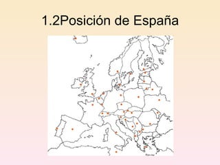 1.2Posición de España 