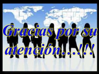 Gracias por su
atención…!!!
 