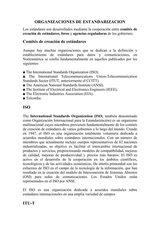 Organizaciones de Estandarización en Telecomunicaciones y Tecnología de ...