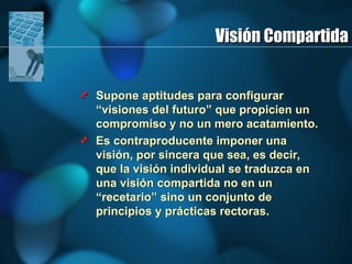 Vision Conjunta organizaciones inteligentes como parte del desarrollo organizacional.ppt