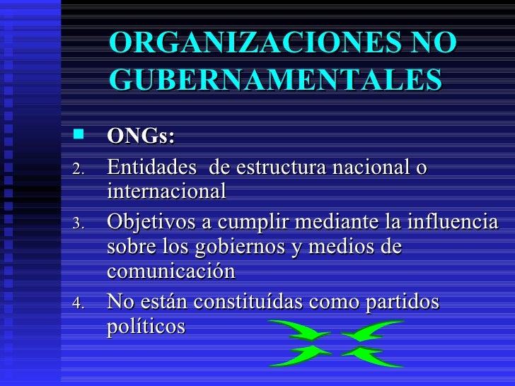 Organizaciones no gubernamentales Organizaciones no gubernamentales