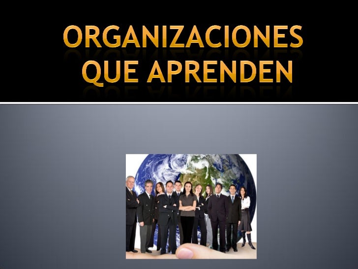 Organizaciones que aprenden