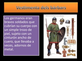 Organizacion militar de los romanos \u0026barbaros