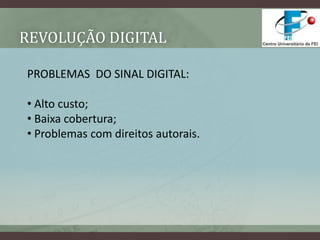 Fácil reversão de erros; 